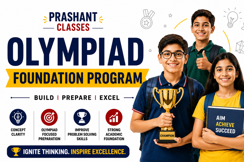Olympiad foundation coaching program at Prashant Classes
